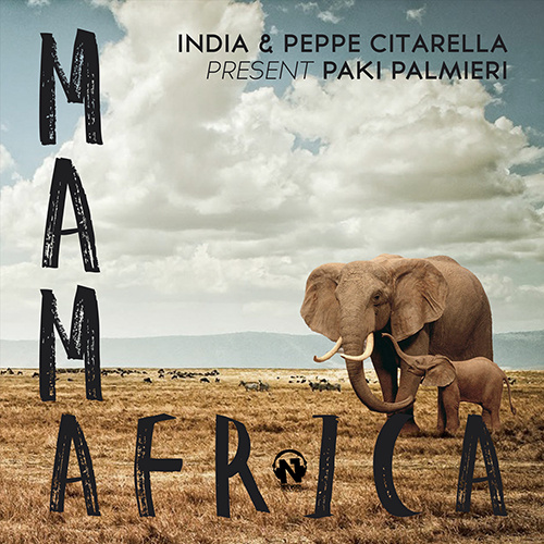 INDIA & PEPPE CITARELLA pres. PAKI PALMIERI  “Mamafrica”