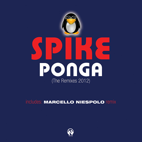 SPIKE “Ponga (The Remixes 2012)”