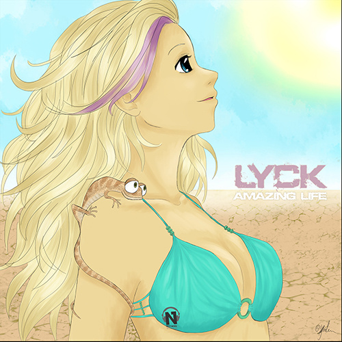 LYCK “Amazing Life”