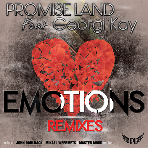 PROMISE LAND Feat. GEORGI KAY “Emotions (The Remixes)”