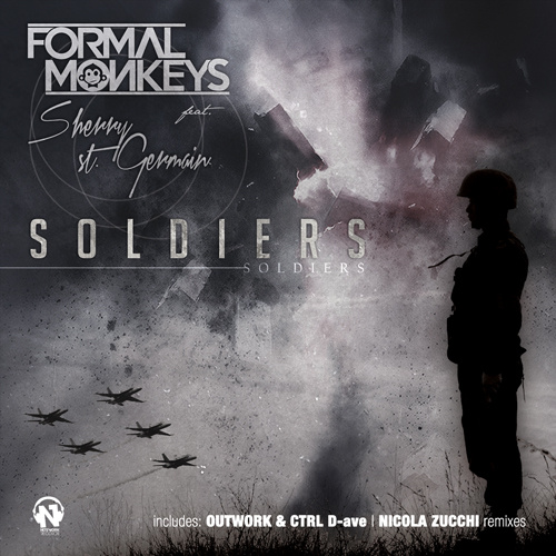 FORMAL MONKEYS Feat. SHERRY ST. GERMAIN “SOLDIERS”