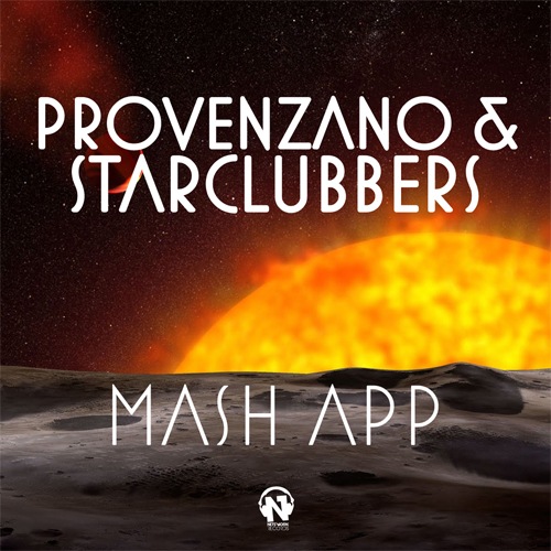 PROVENZANO & STARCLUBBERS  “Mash App”