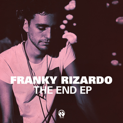 FRANKY RIZARDO Feat. TESS LEAH “The End Ep”