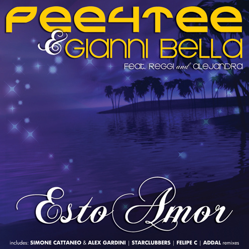 PEE4TEE & GIANNI BELLA Feat. REGGI & ALEJANDRA  “Esto Amor”