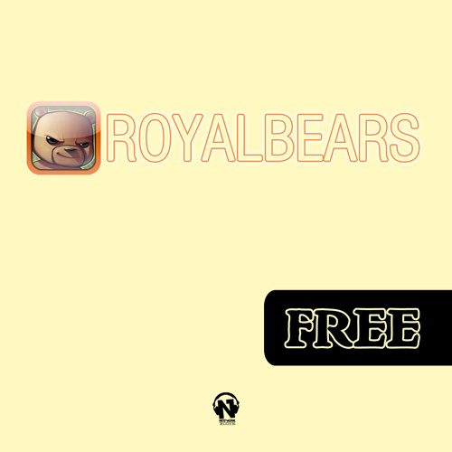 ROYALBEARS  “Free”