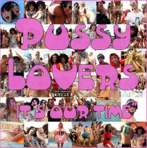 Pussy Lovers - Its Our Time (Original Mix)
