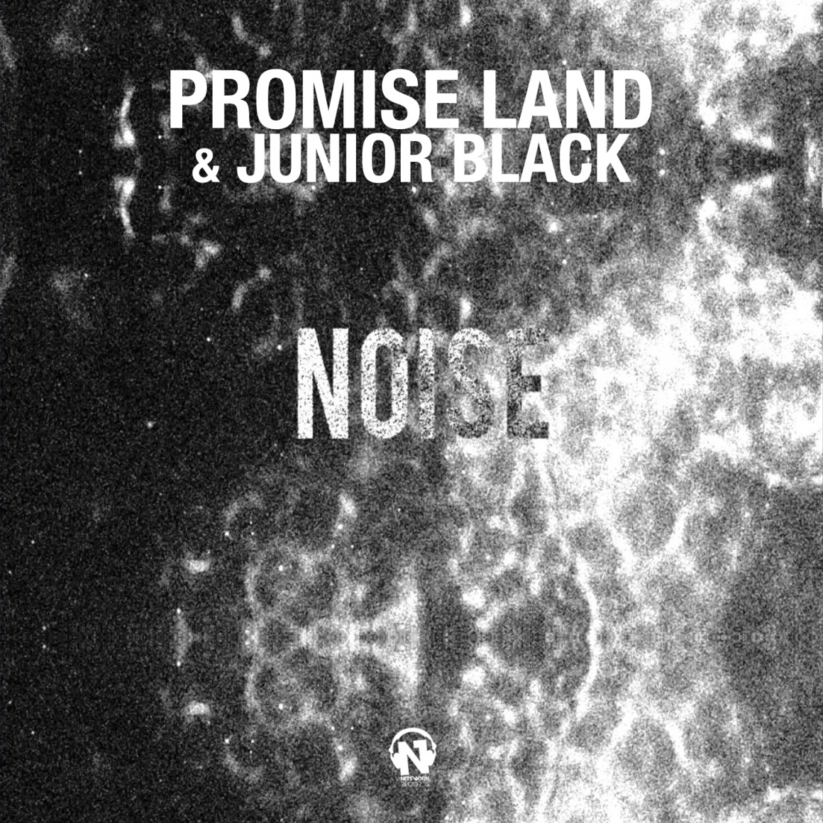 PROMISE LAND & JUNIOR BLACK  “Noise”