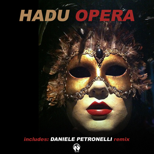 HADU – “Opera”