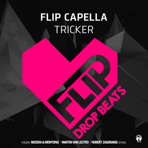 FLIP CAPELLA   “Tricker”