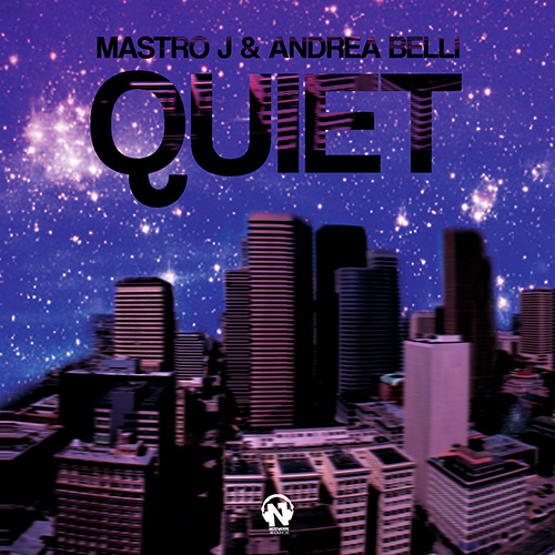 MASTRO J & ANDREA BELLI “Quiet”
