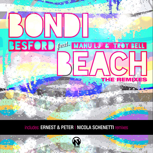 BESFORD Feat. MANU LJ & TROY BELL  “Bondi Beach”