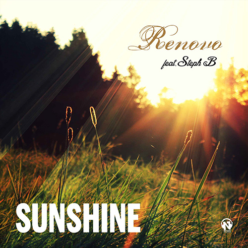 RENOVO Feat. Steph B “Sunshine”