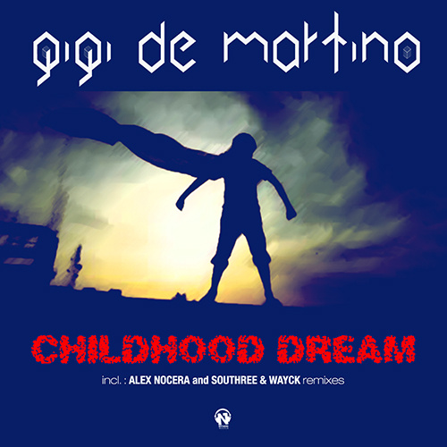 GIGI de MARTINO “Childhood Dream”