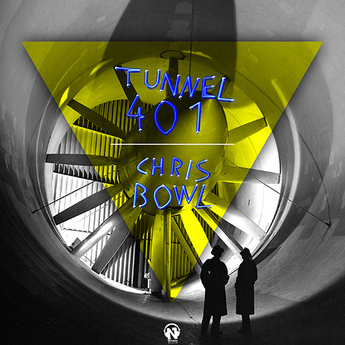CHRIS BOWL “Tunnel 401”