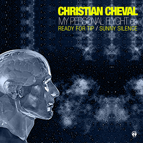 CHRISTIAN CHEVAL “My Personal Ep”