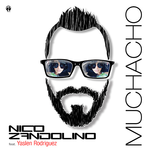 NICO ZANDOLINO Feat. YASLEN RODRIGUEZ “Muchacho”