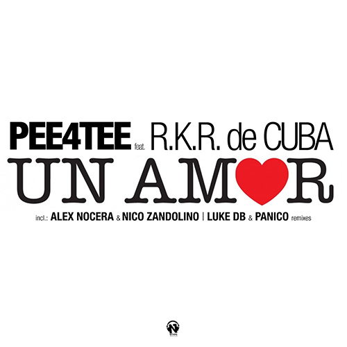 PEE4TEE Feat. R.K.R. de CUBA “Un Amor”