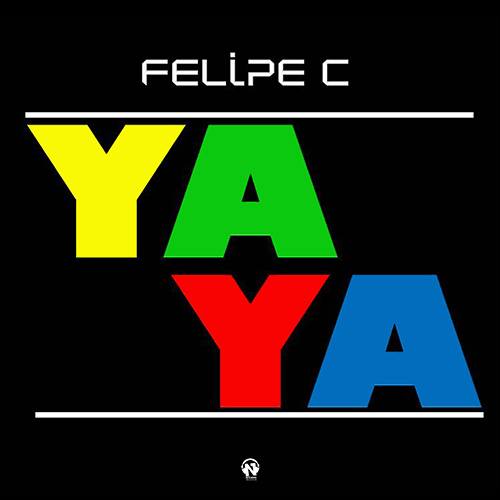 FELIPE C “YAYA”