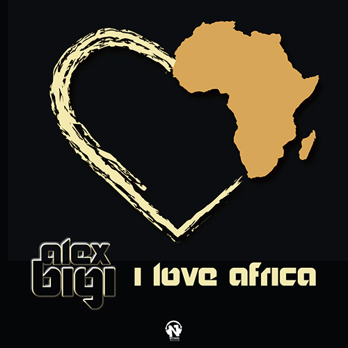 ALEX BIGI “I Love Africa”