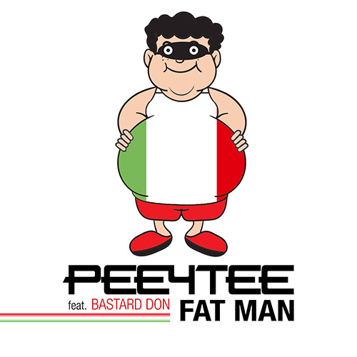 PEE4TEE Feat. Bastard Don “Fat Man”