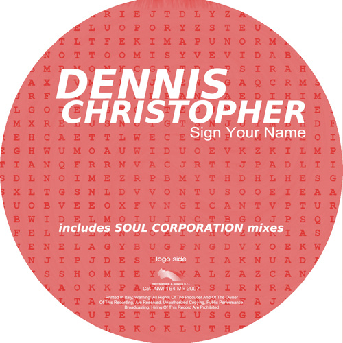 DENNIS CHRISTOPHER “Sign Your Name”