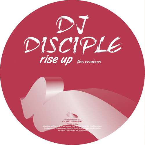 DJ DISCIPLE “Rise Up (The Remixes)”