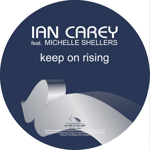IAN CAREY feat. MICHELLE SHELLERS “Keep On Rising”