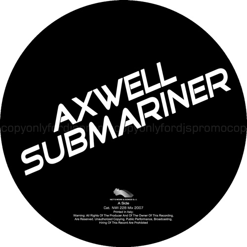 AXWELL “Submariner”