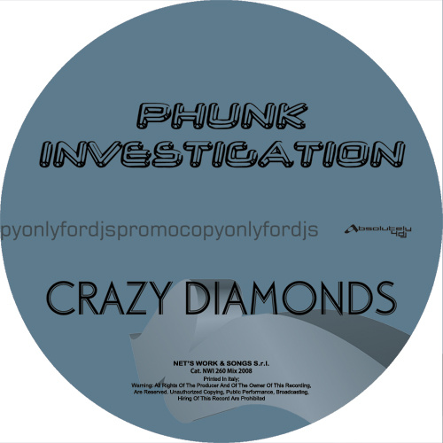 PHUNK INVESTIGATION “Crazy Diamonds”