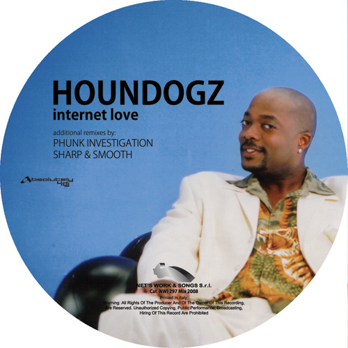 HOUNDOGZ “Internet Love”