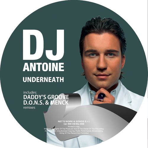 DJ ANTOINE “Underneath”