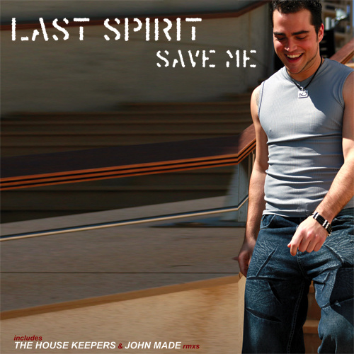 LAST SPIRIT – “Save Me”