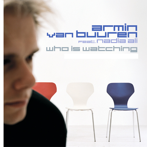 ARMIN VAN BUUREN feat. Nadia Ali – “Who Is Watching”