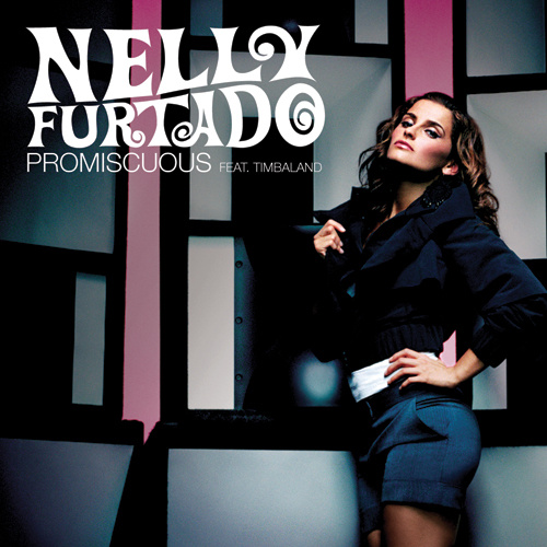 NELLY FURTADO feat. TIMBALAND “Promiscuous”