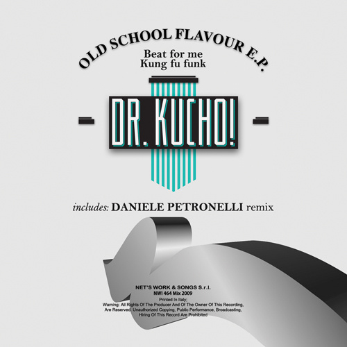 DR. KUCHO! “OLD SCHOOL FLAVOUR E.P.”