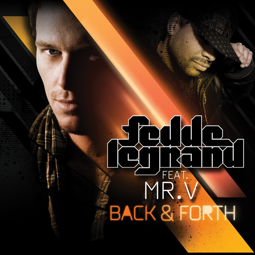 FEDDE LE GRAND Feat. Mr V “Back & Forth”