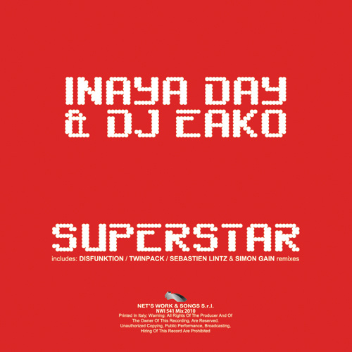 INAYA DAY & DJ EAKO “Superstar”