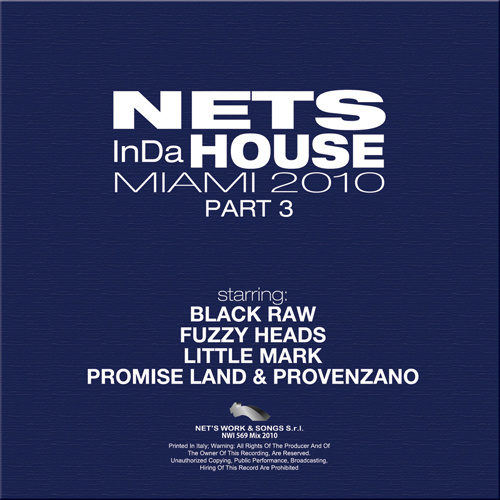 AA/VV “Nets InDa House_Miami 2010 (Part 3)”