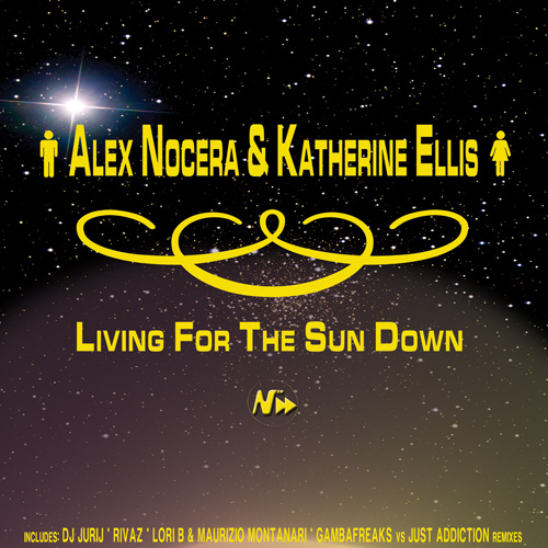 ALEX NOCERA & KATHERINE ELLIS “Living For The Sun Down”
