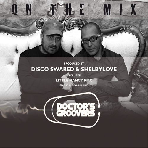 DOCTOR’S GROOVERS “On The Mix Ep”
