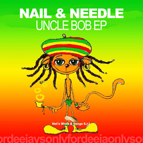 NAIL & NEEDLE “UNCLE BOB EP”