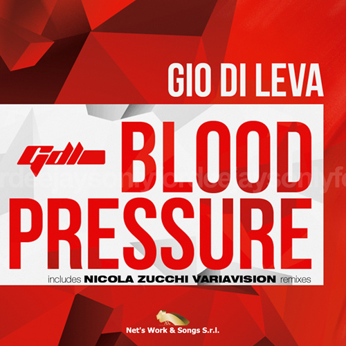 GIO DI LEVA “Blood Pressure”