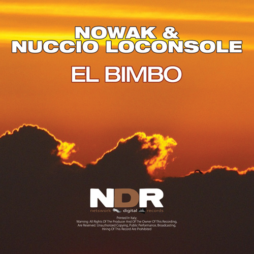 NOWAK & NUCCIO LOCONSOLE “El Bimbo”
