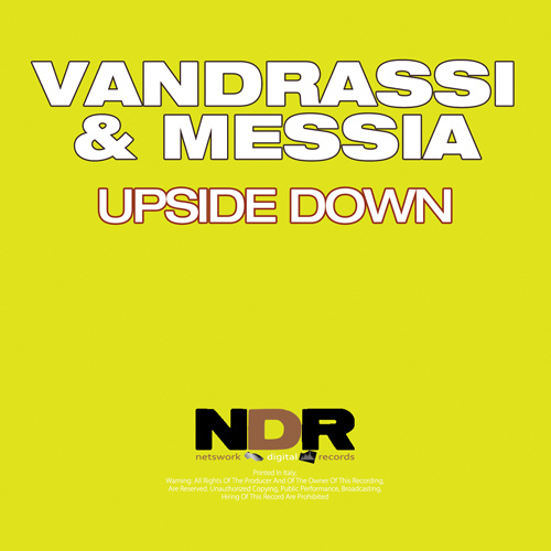 VANDRASSI & MESSIA “Upside Down”