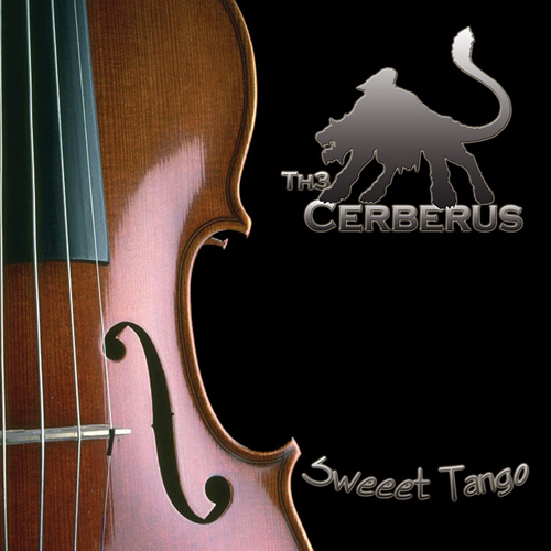 TH3 CERBERUS “Sweet Tango”