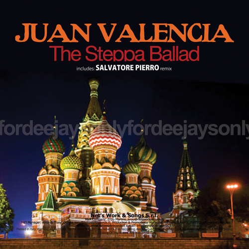 JUAN VALENCIA “The Steppa Ballad”