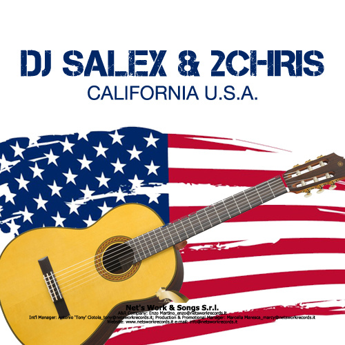 DJ SALEX & 2CHRIS “California U.S.A.”