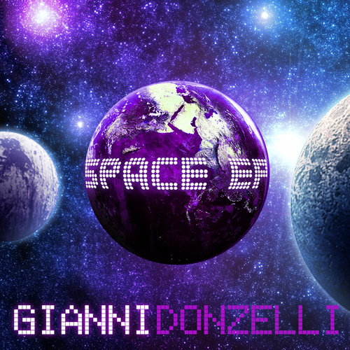 GIANNI DONZELLI “Space Ep”