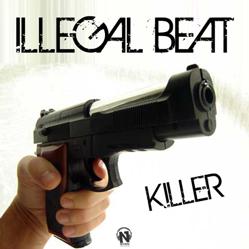 ILLEGAL BEAT “Killer”