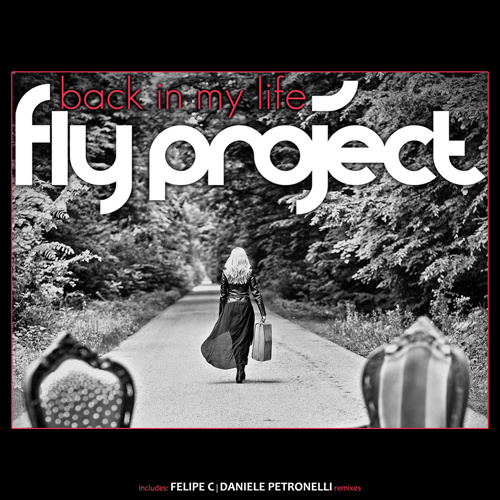 FLY PROJECT “Back In My Life”